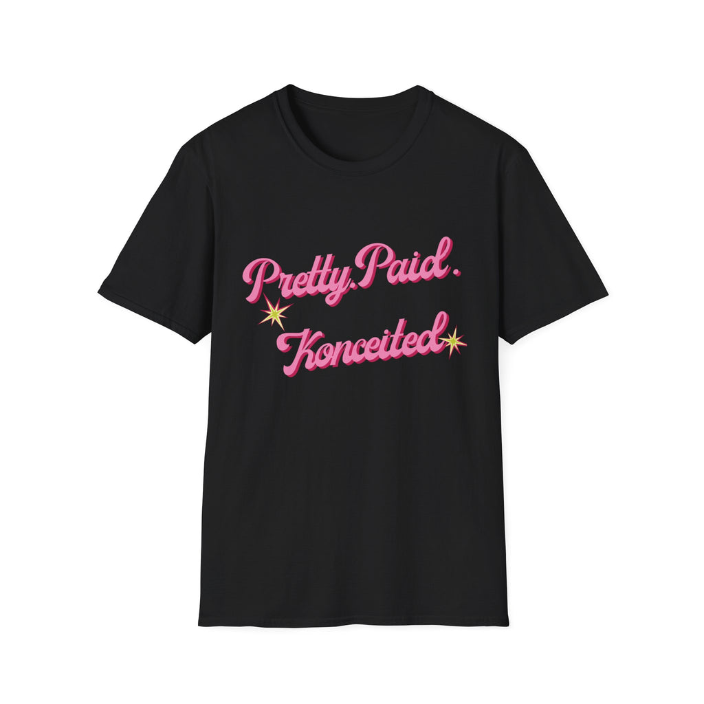 Pretty & Paid T- Shirt